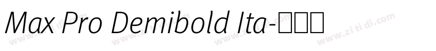 Max Pro Demibold Ita字体转换